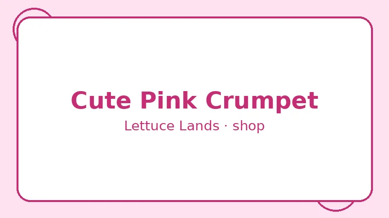 Крампет Cute Pink Crumpet — Lettuce Lands