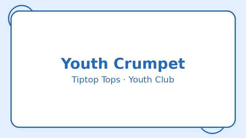 Крампет Youth Crumpet — Tiptop Tops